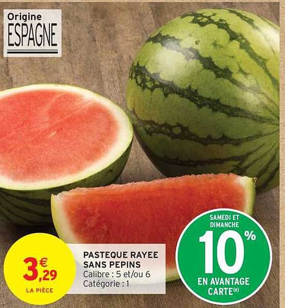 PASTEQUE RAYEE SANS PEPINS