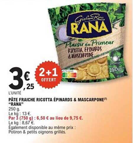 PÂTE FRAICHE RICOTTA ÉPINARDS & MASCARPONE® "RANA"
