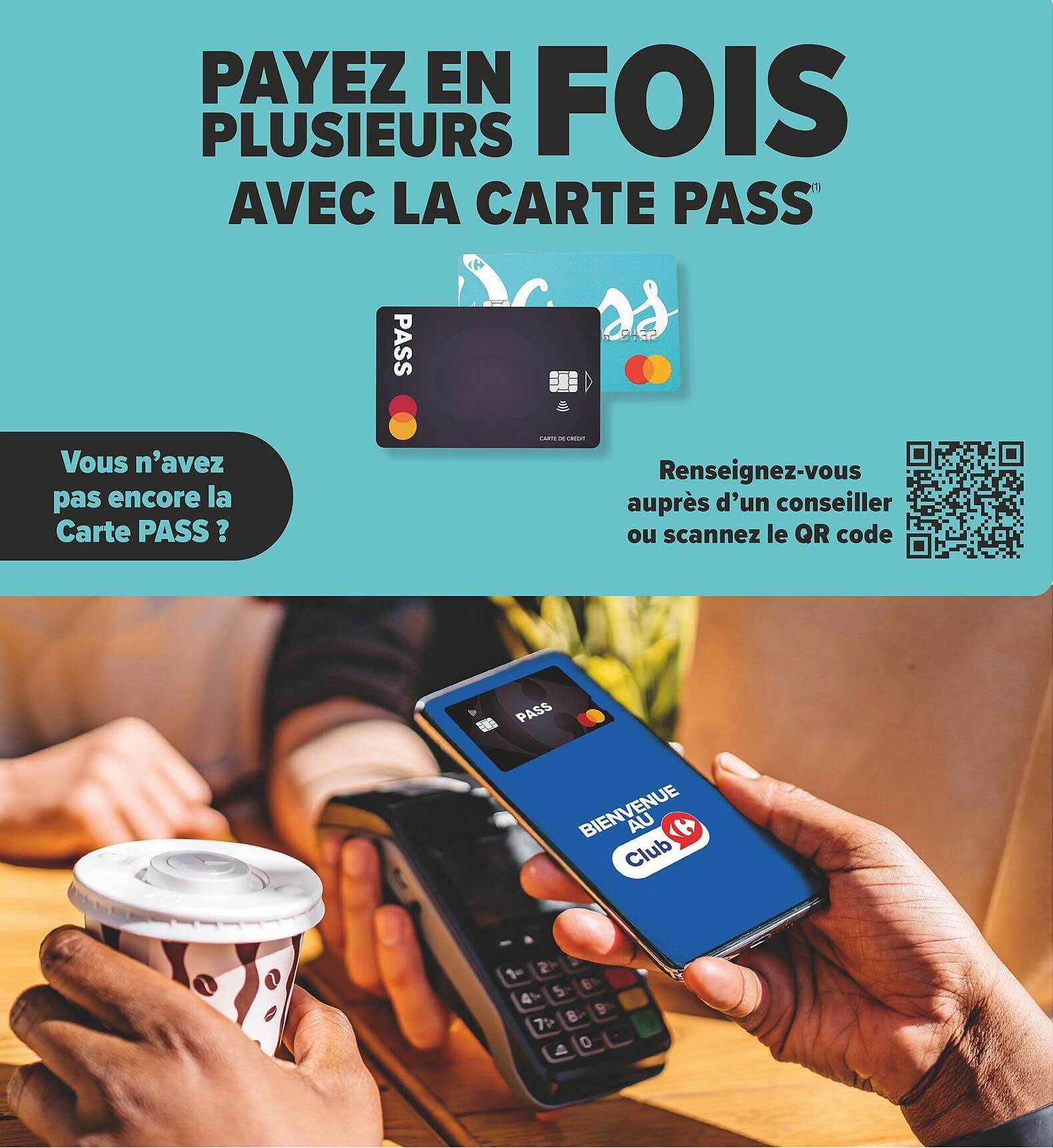 PAYEZ EN PLUSIEURS FOIS AVEC LA CARTE PASS