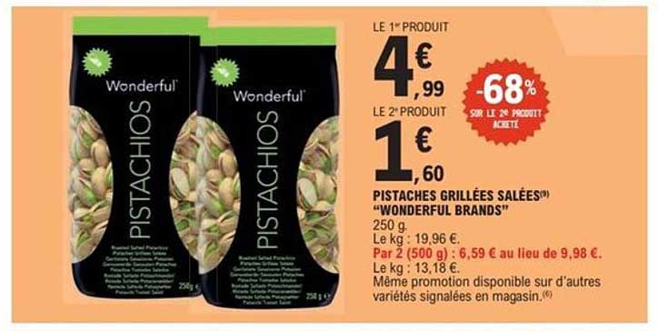 PISTACHES GRILLÉES SALÉES "WONDERFUL BRANDS"