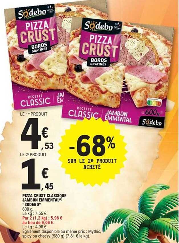 Pizza Crust Classique Jambon Emmental Sodebo