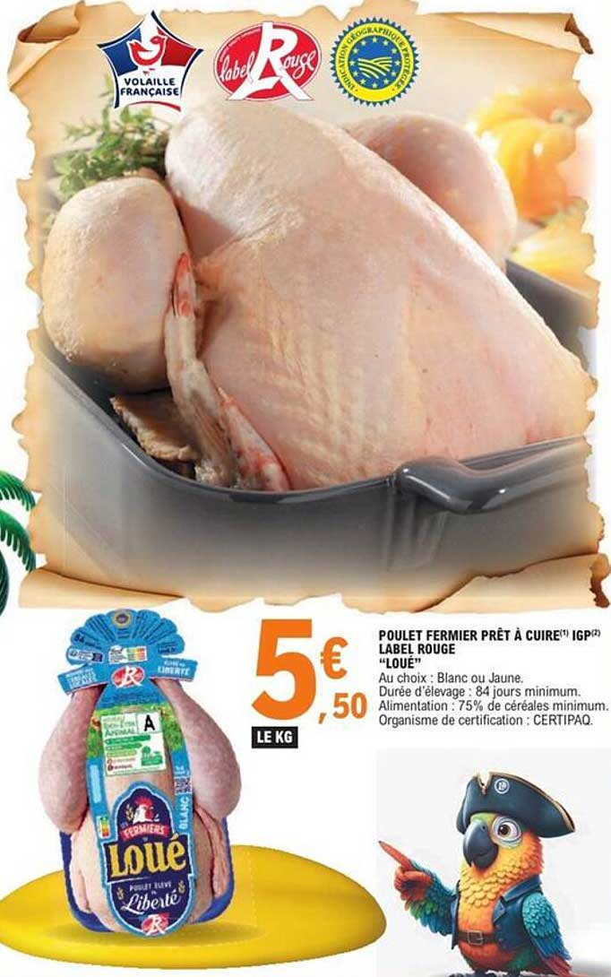 POULET FERMIER PRÊT À CUISER IGP LABEL ROUGE "LOUÉ"