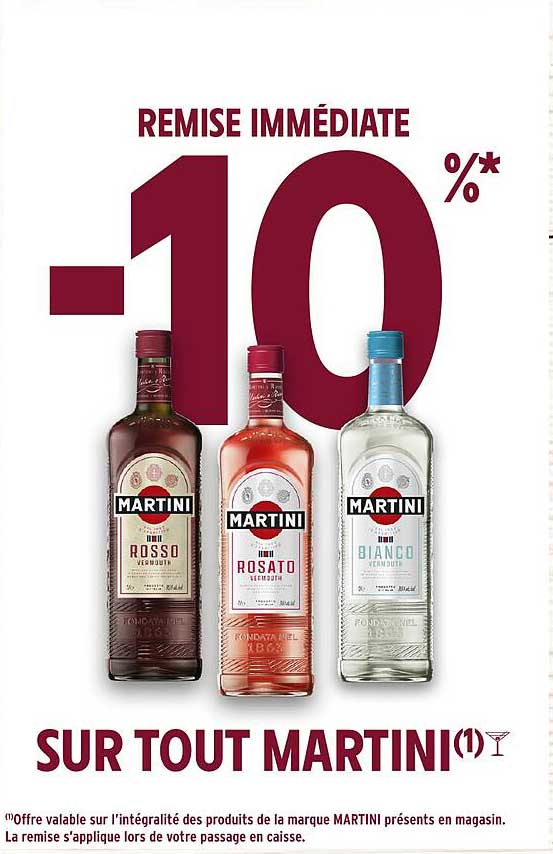 REMise immédiate -10% sur tout MARTINI