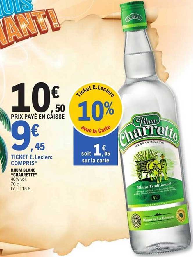 Rhum blanc "Charrette" 70 cl à 9,45 €