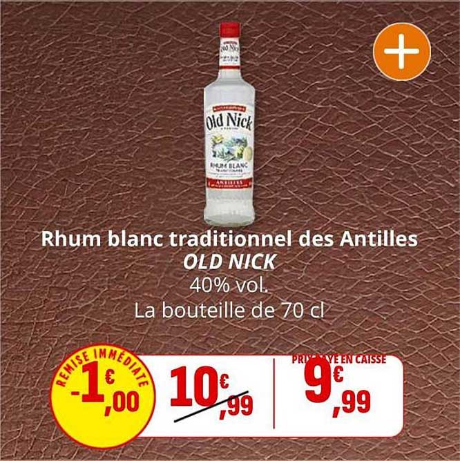 Rhum blanc traditionnel des Antilles OLD NICK 40% vol. La bouteille de 70 cl