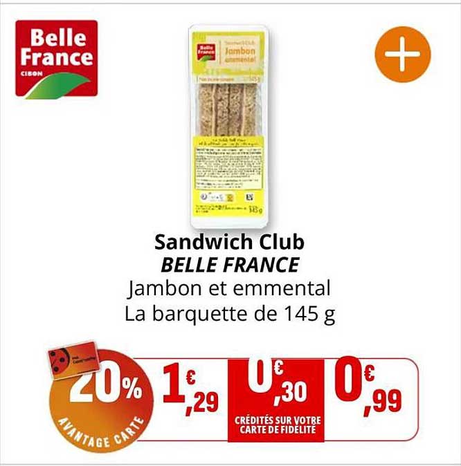 Sandwich Club BELLE FRANCE