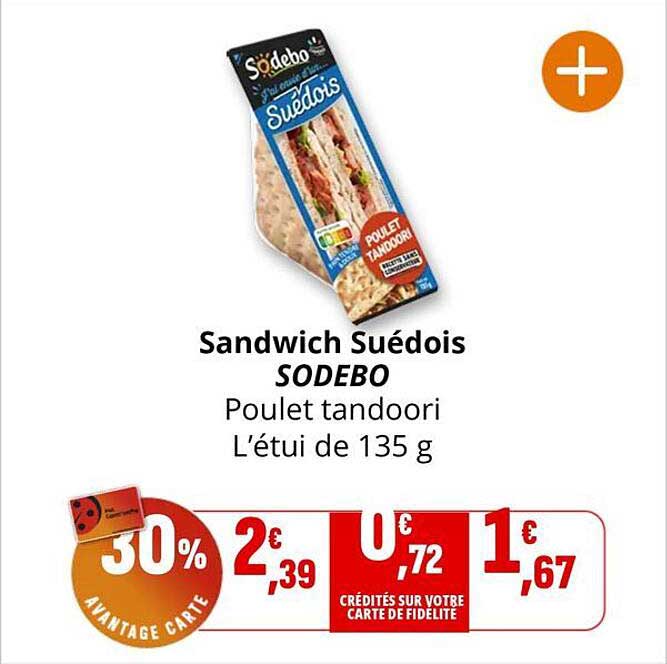 Sandwich Suédois SODEBO Poulet tandoori L’étui de 135 g