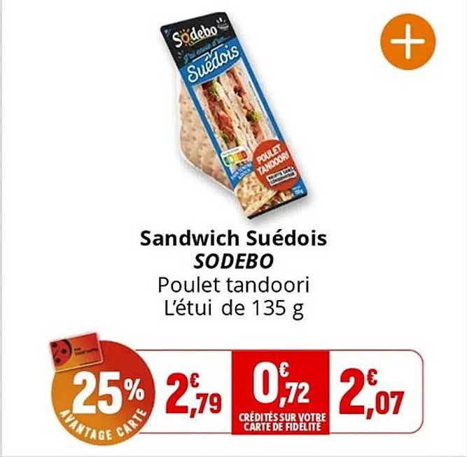 Sandwich Suédois SODEBO Poulet tandoori