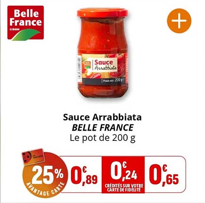 Sauce Arrabbiata BELLE FRANCE Le pot de 200 g