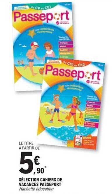 SÉLECTION CAHIERS DE VACANCES PASSEPORT