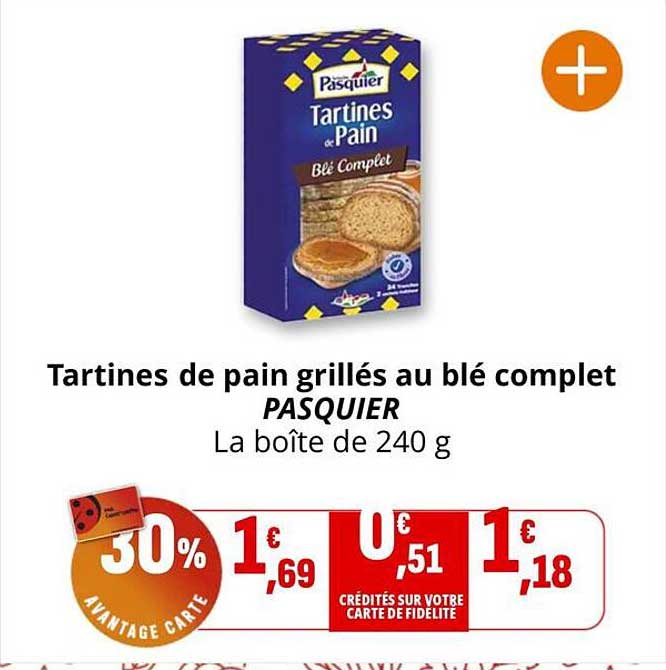 Tartines de pain grillés au blé complet PASQUIER