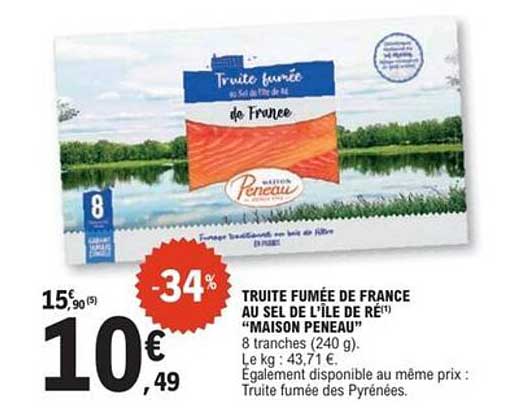 TRUITE FUMÉE DE FRANCE AU SEL DE L'ÎLE DE RÉ (MAISON PENEAU)