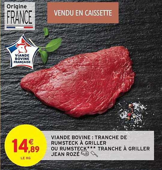 VIAINDE BOVINE : TRANCHE DE RUMSTECK À GRILLER
