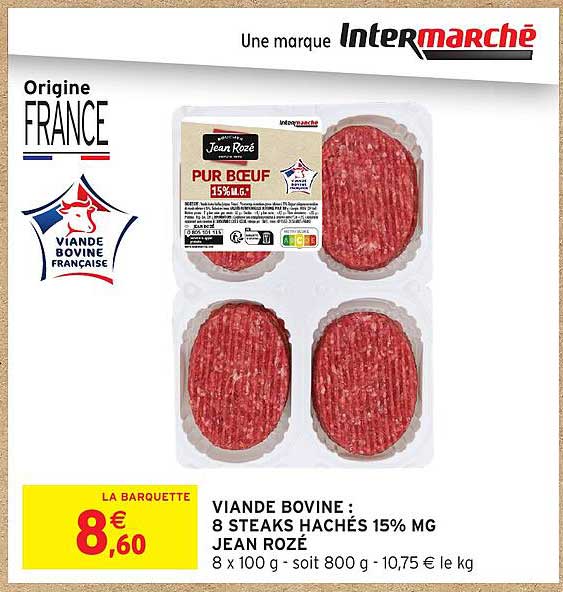VIANDE BOVINE : 8 STEAKS HACHÉS 15% MG JEAN ROZÉ