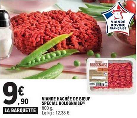 VIANDE HACHÉE DE BŒUF SPÉCIAL BOLOGNAISE