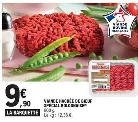 VIANDE HACHÉE DE BŒUF SPÉCIAL BOLOGNAISE