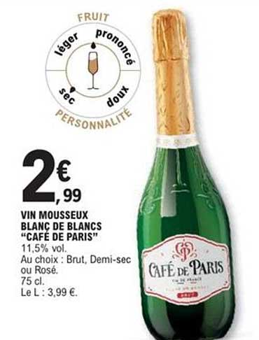 VIN MOUSSEUX BLANC DE BLANCS “CAFÉ DE PARIS”