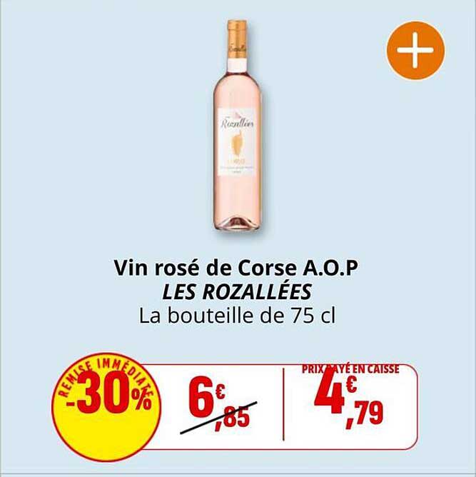 Vin rosé de Corse A.O.P LES ROZALLÉES La bouteille de 75 cl