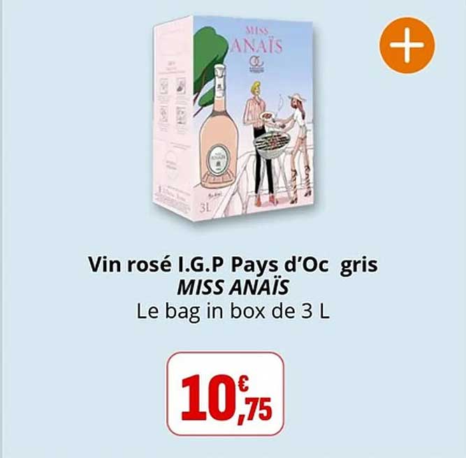 Vin rosé I.G.P Pays d'Oc gris MISS ANAIS Le bag in box de 3 L