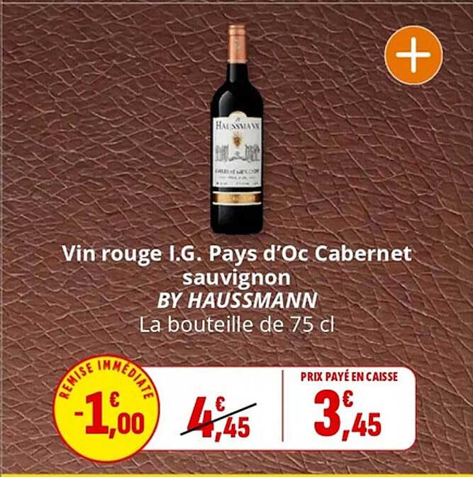 Vin rouge I.G. Pays d'Oc Cabernet sauvignon BY HAUSSMANN