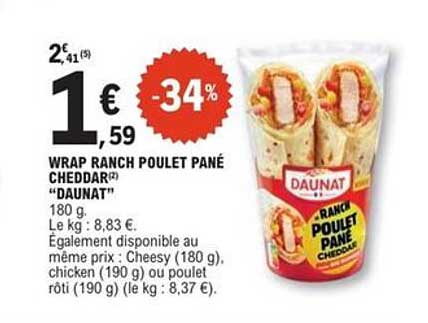 WRAP RANCH POULET PANÉ CHEDDAR® "DAUNAT"