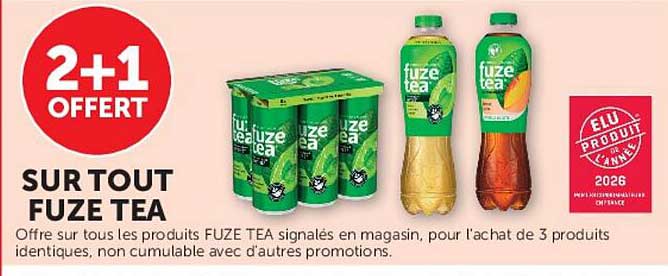2+1 OFFERT SUR TOUT FUZE TEA