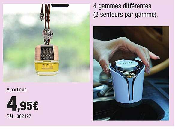 4 gammes différentes (2 senteurs par gamme).