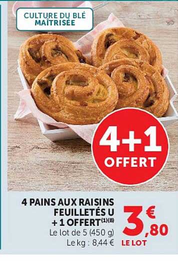 4 PAINS AUX RAISINS FEUILLETÉS U + 1 OFFERT (1)