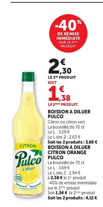 -40% DE REMISE IMMÉDIATE SUR LE 2E PRODUIT