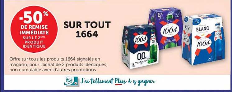 -50% DE REMISE IMMÉDIATE SUR LE 2ÈME PRODUIT IDENTIQUE