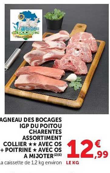 AGNEAU DES BOCAGES IGP DU POITOU CHARENTES ASSORTIMENT COLLIER *** AVEC OS + POITRINE + AVEC OS A MIJOTER