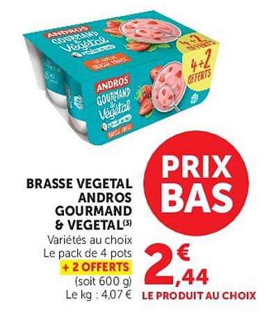 BRASSE VEGETAL ANDROS GOURMAND & VEGETAL