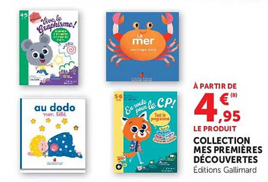 COLLECTION MES PREMIÈRES DÉCOUVERTES Éditions Gallimard