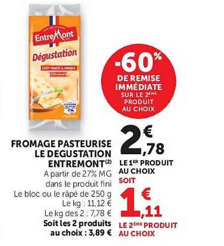 FROMAGE PASTEURISE LE DEGUSTATION ENTREMONT(2)