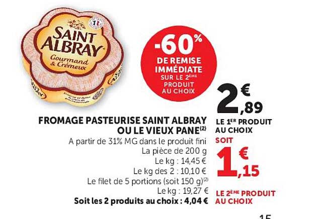 FROMAGE PASTEURISÉ SAINT ALBRAY OU LE VIEUX PANÉ