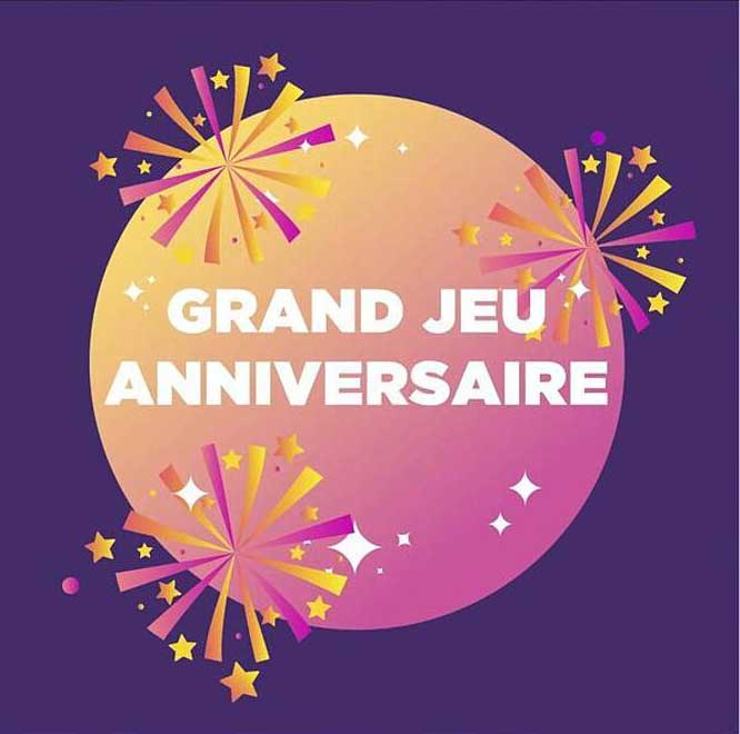 GRAND JEU ANNIVERSAIRE