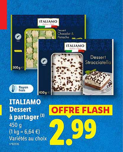 ITALIAMO Dessert à partager 450 g (1 kg = 6,64 €) Variétés au choix