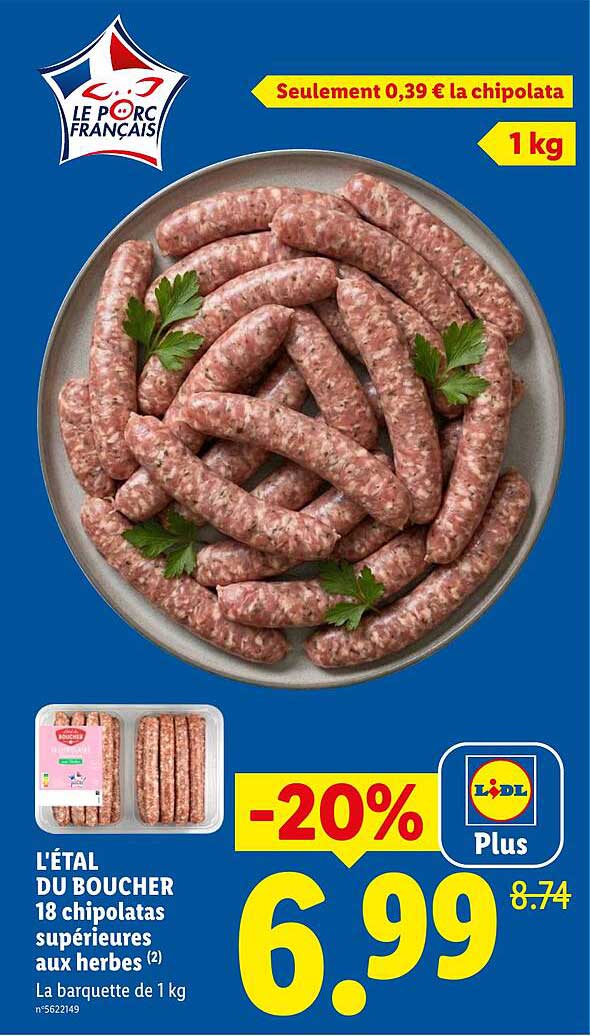 L'ÉTAL DU BOUCHER 18 chipolatas supérieures aux herbes