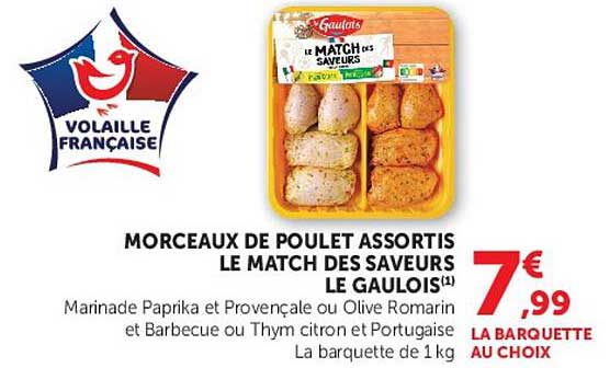 MORCEAUX DE POULET ASSORTIS LE MATCH DES SAVEURS LE GAULOIS