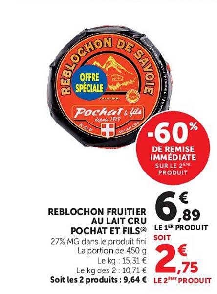 REBLOCHON FRUITIER AU LAIT CRU POCHAT ET FILS