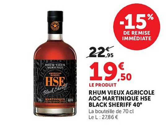 RHUM VIEUX AGRICOLE AOC MARTINIQUE HSE BLACK SHERIFF 40°