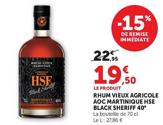 RHUM VIEUX AGRICOLE AOC MARTINIQUE HSE BLACK SHERIFF 40°