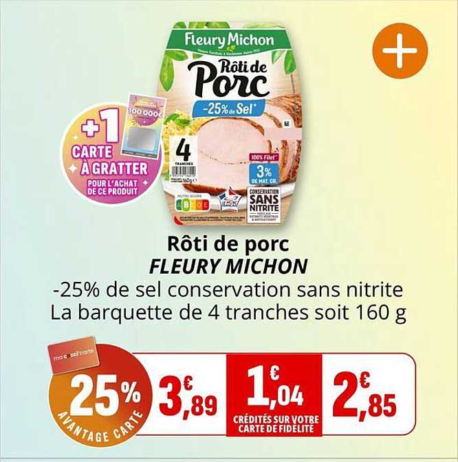 Rôti de porc FLEURY MICHON