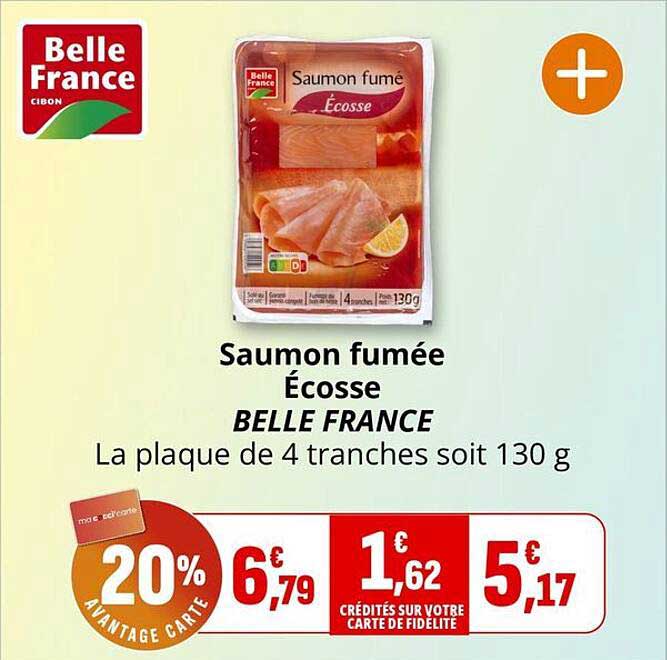 Saumon fumée Écosse BELLE FRANCE La plaque de 4 tranches soit 130 g