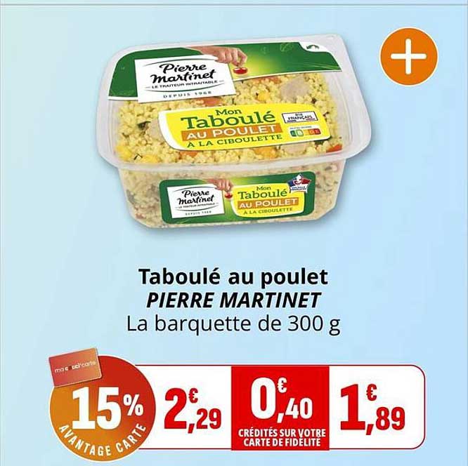 Taboulé au poulet PIERRE MARTINET La barquette de 300 g
