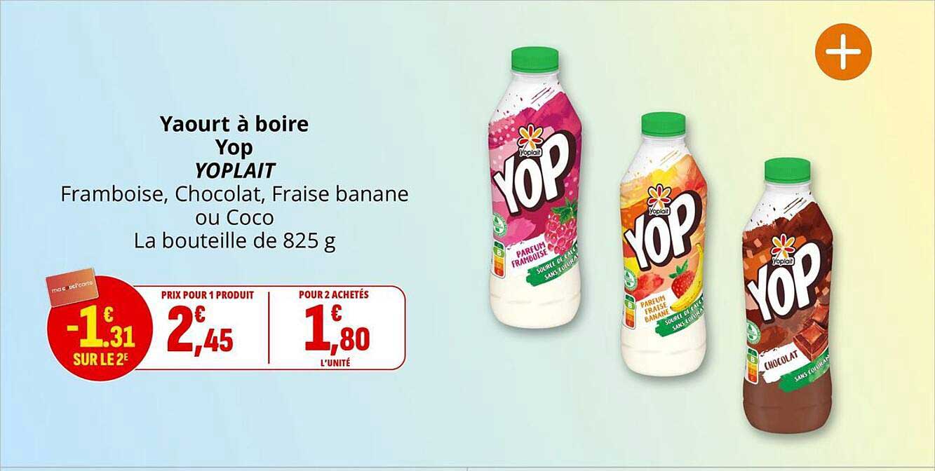 Yaourt à boire Yop YOPLAIT Framboise, Chocolat, Fraise banane ou Coco La bouteille de 825 g
