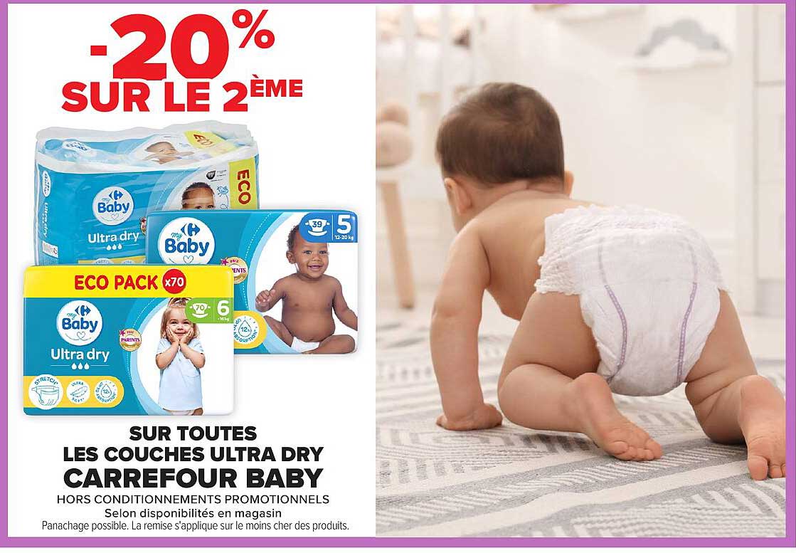 -20% SUR LE 2ÈME SUR TOUTES LES COUCHES ULTRA DRY CARREFOUR BABY