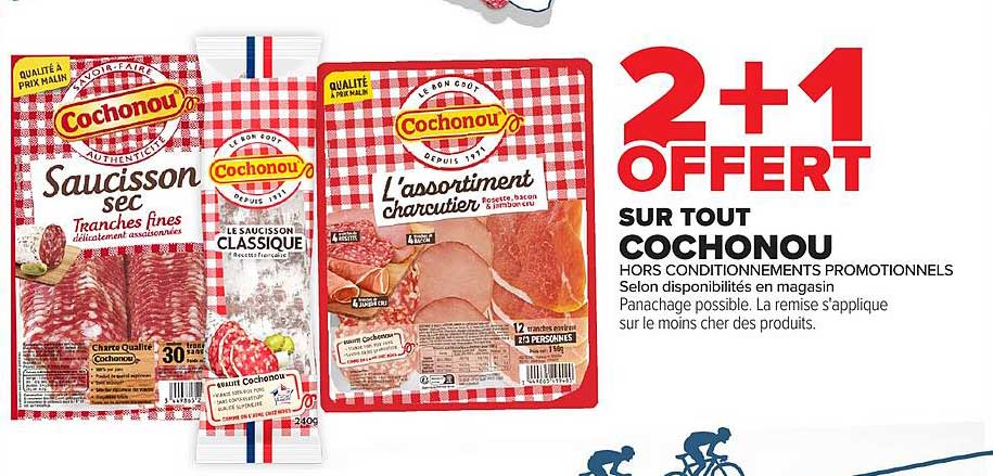 2+1 OFFERT SUR TOUT COCHONOU