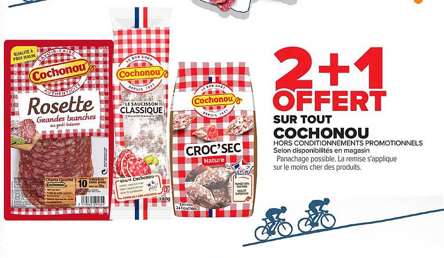 2+1 OFFERT SUR TOUT COCHONOU