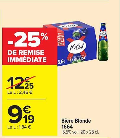 -25% DE REMISE IMMÉDIATE